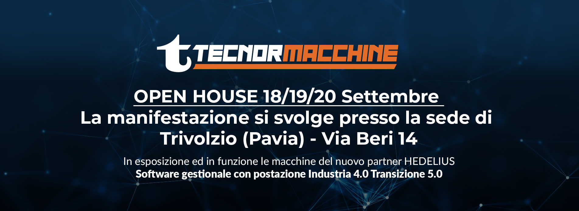 OPEN HOUSE 18/19/20 Settembre